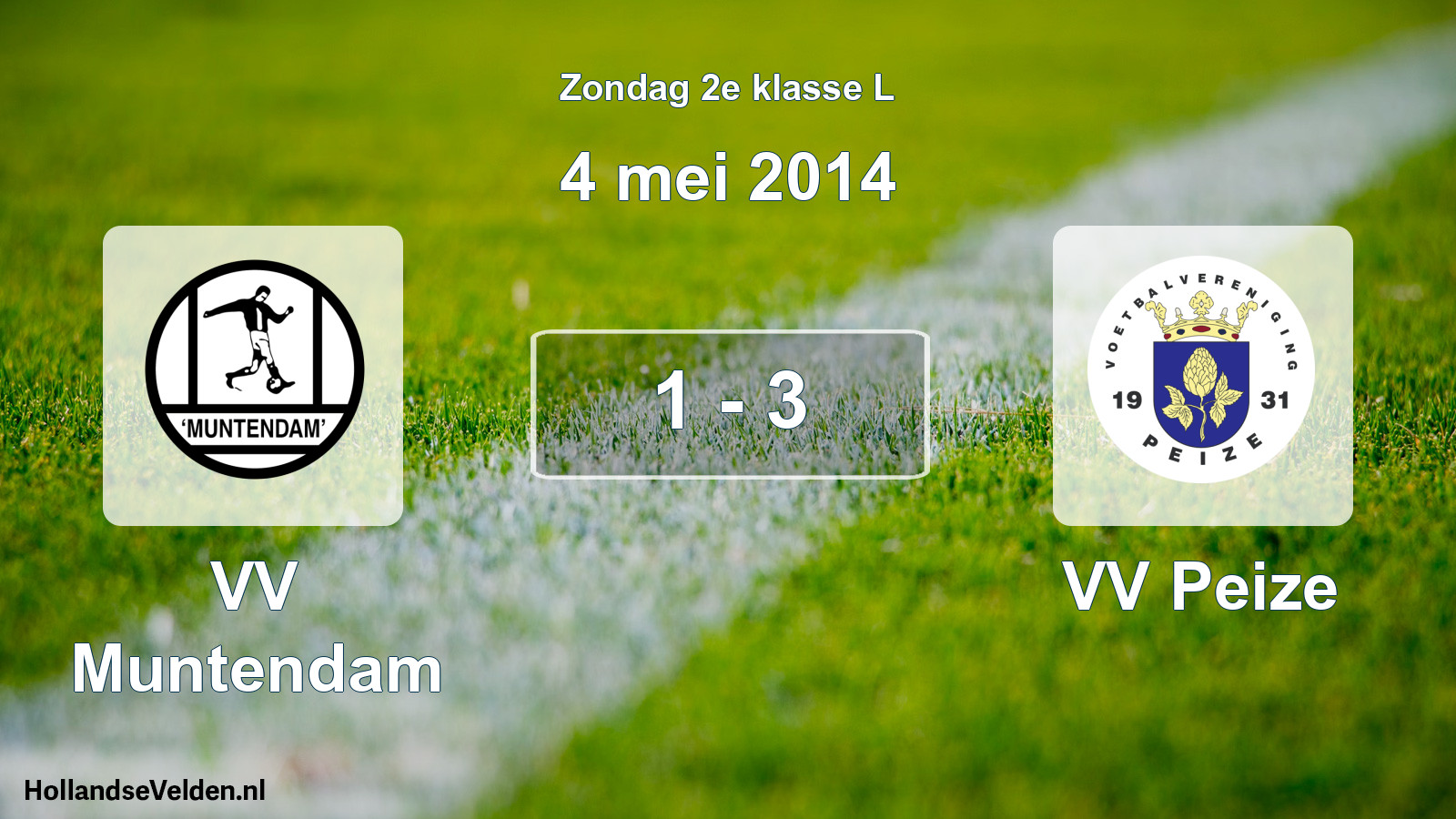 Total number of matches played: VV Muntendam - VV Peize 1 - 3 (4 May 2014)