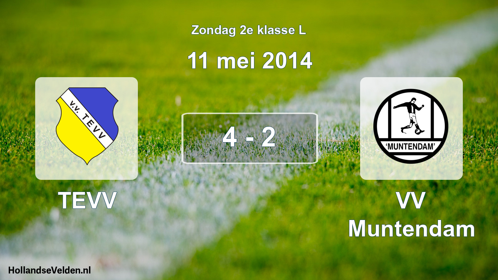 Total number of matches played: TEVV - VV Muntendam 4 - 2 (11 May 2014)