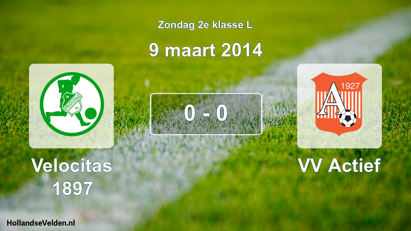 Total number of matches played: Velocitas 1897 - VV Actief 0 - 0 (9 March 2014)