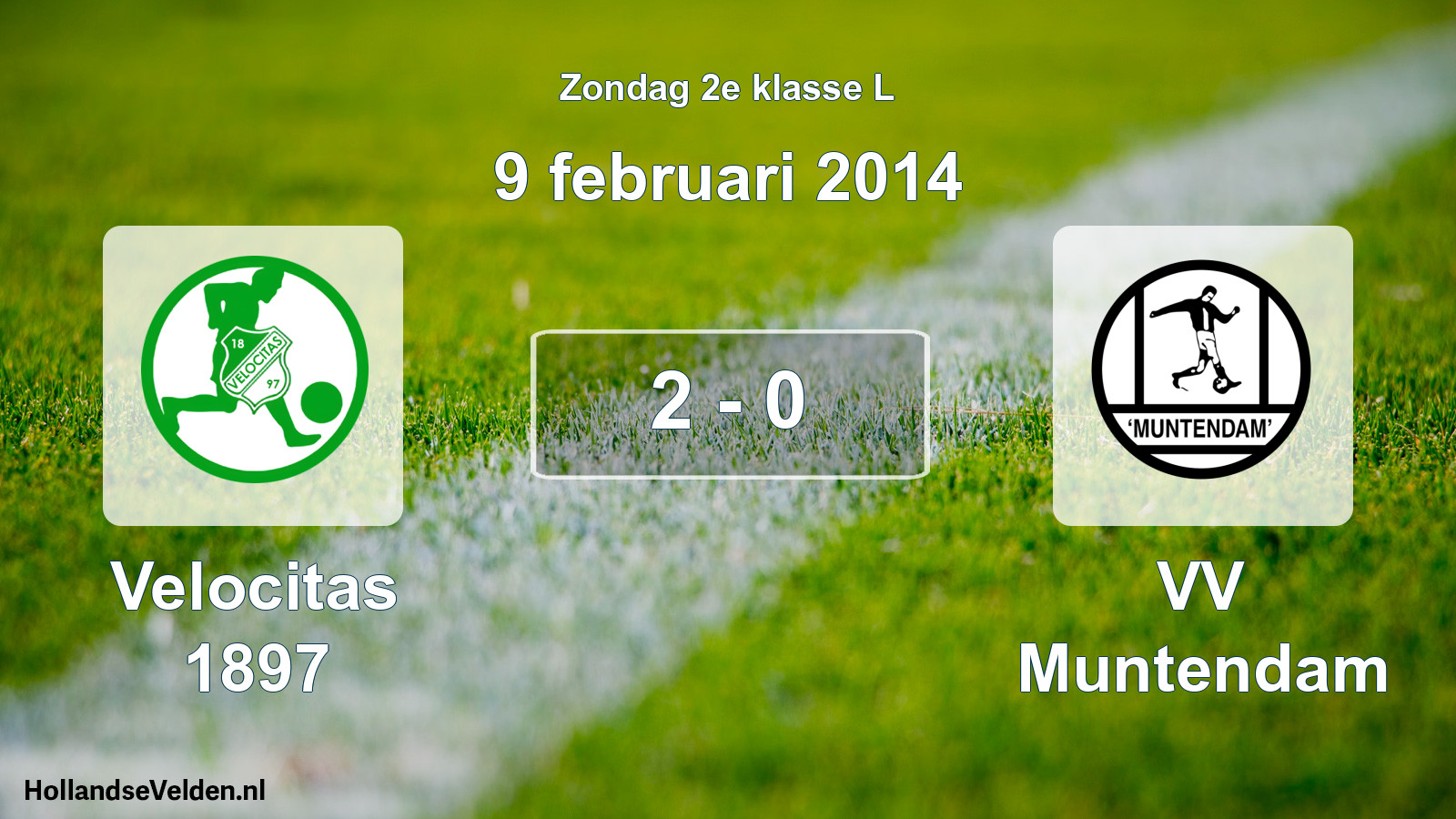 Total number of matches played: Velocitas 1897 - VV Muntendam 2 - 0 (9 February 2014)
