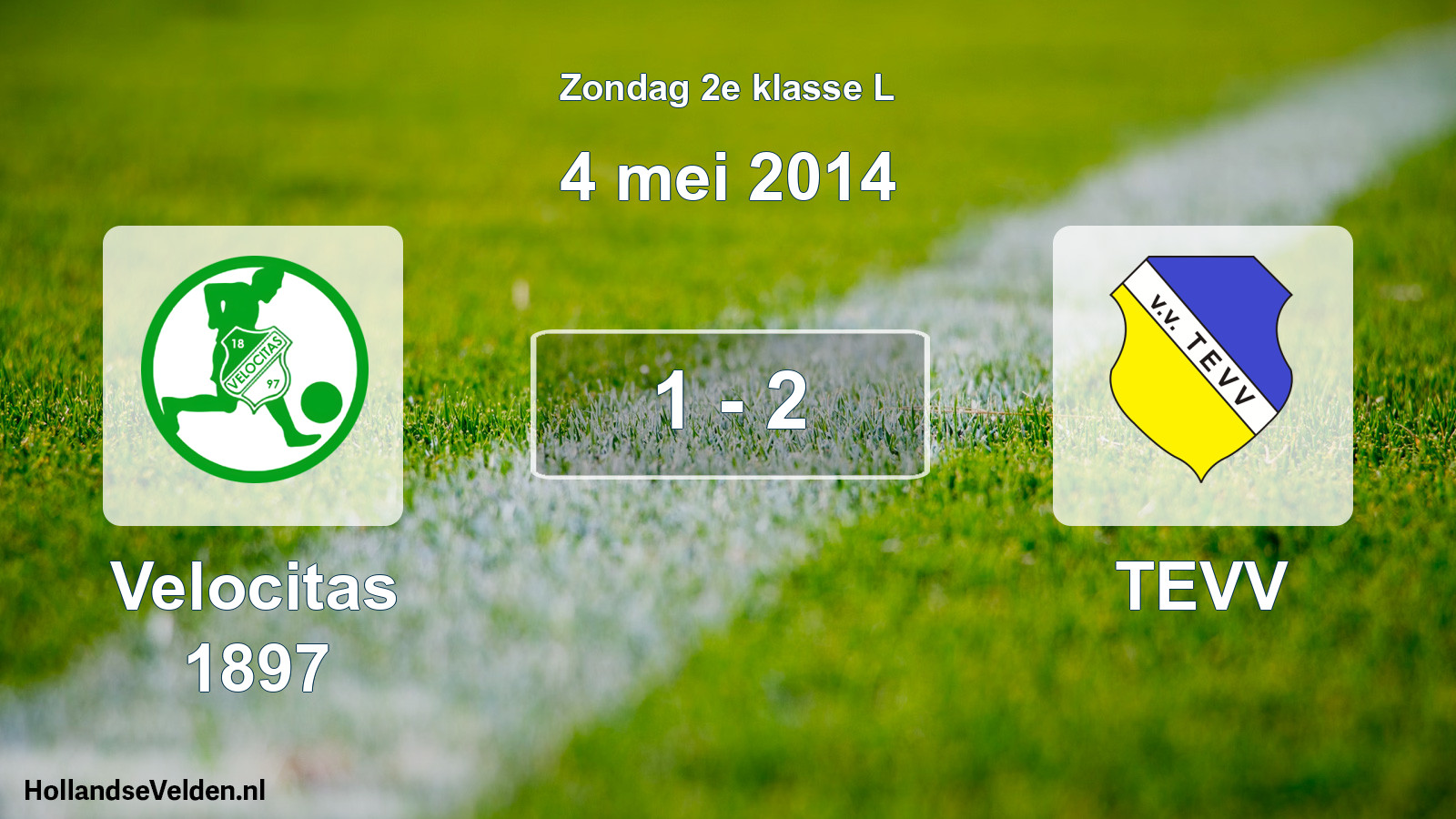 Total number of matches played: Velocitas 1897 - TEVV 1 - 2 (4 May 2014)