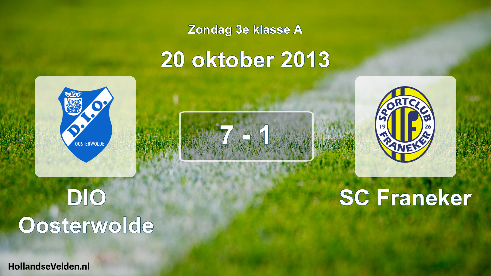 Total number of matches played: DIO Oosterwolde - SC Franeker 7 - 1 (20 October 2013)