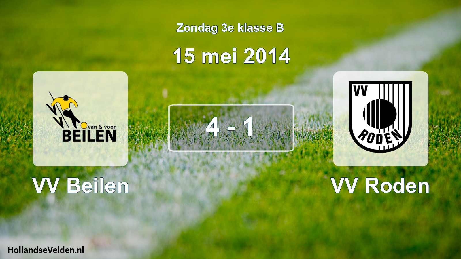 Total number of matches played: VV Beilen - VV Roden 4 - 1 (15 May 2014)