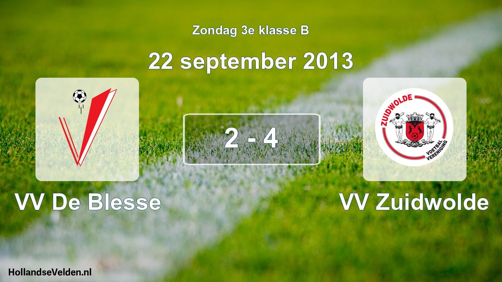 Total number of matches played: VV De Blesse - VV Zuidwolde 2 - 4 (22 September 2013)