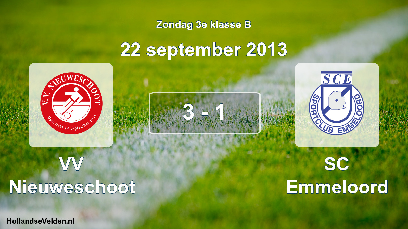 Total number of matches played: VV Nieuweschoot - SC Emmeloord 3 - 1 (22 September 2013)