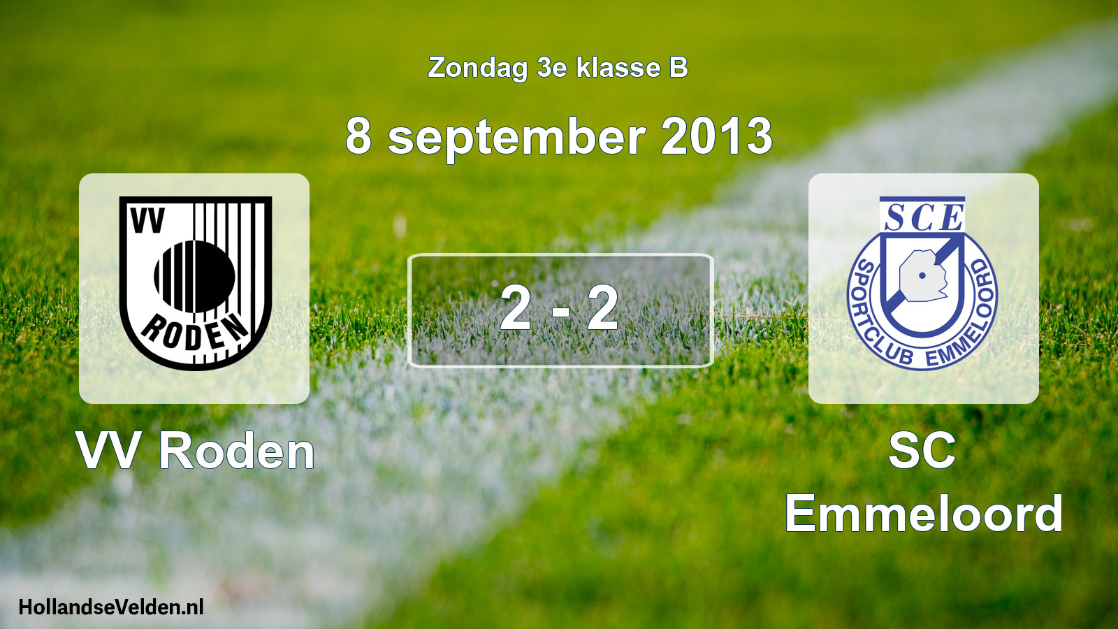 Total number of matches played: VV Roden - SC Emmeloord 2 - 2 (8 September 2013)