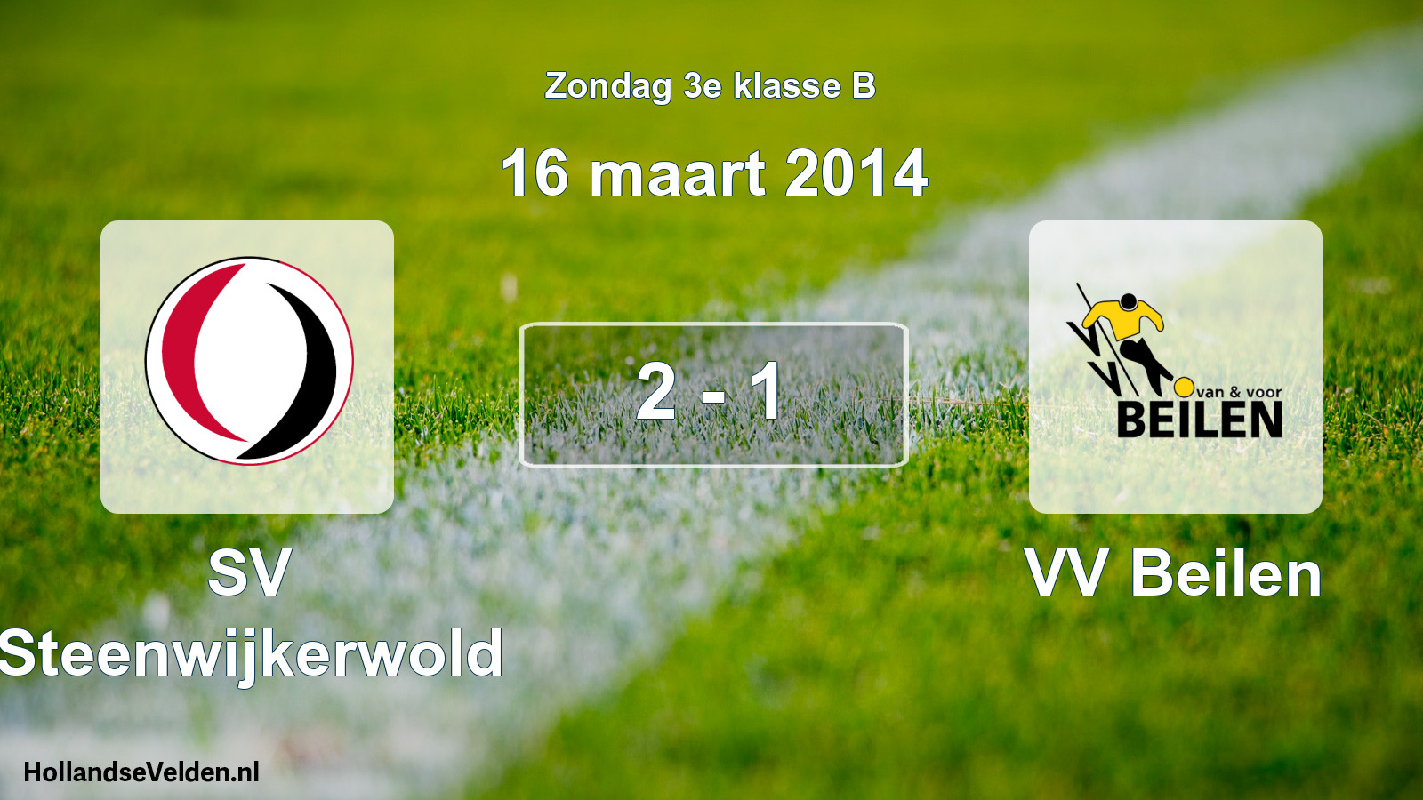 Total number of matches played: SV Steenwijkerwold - VV Beilen 2 - 1 (16 March 2014)