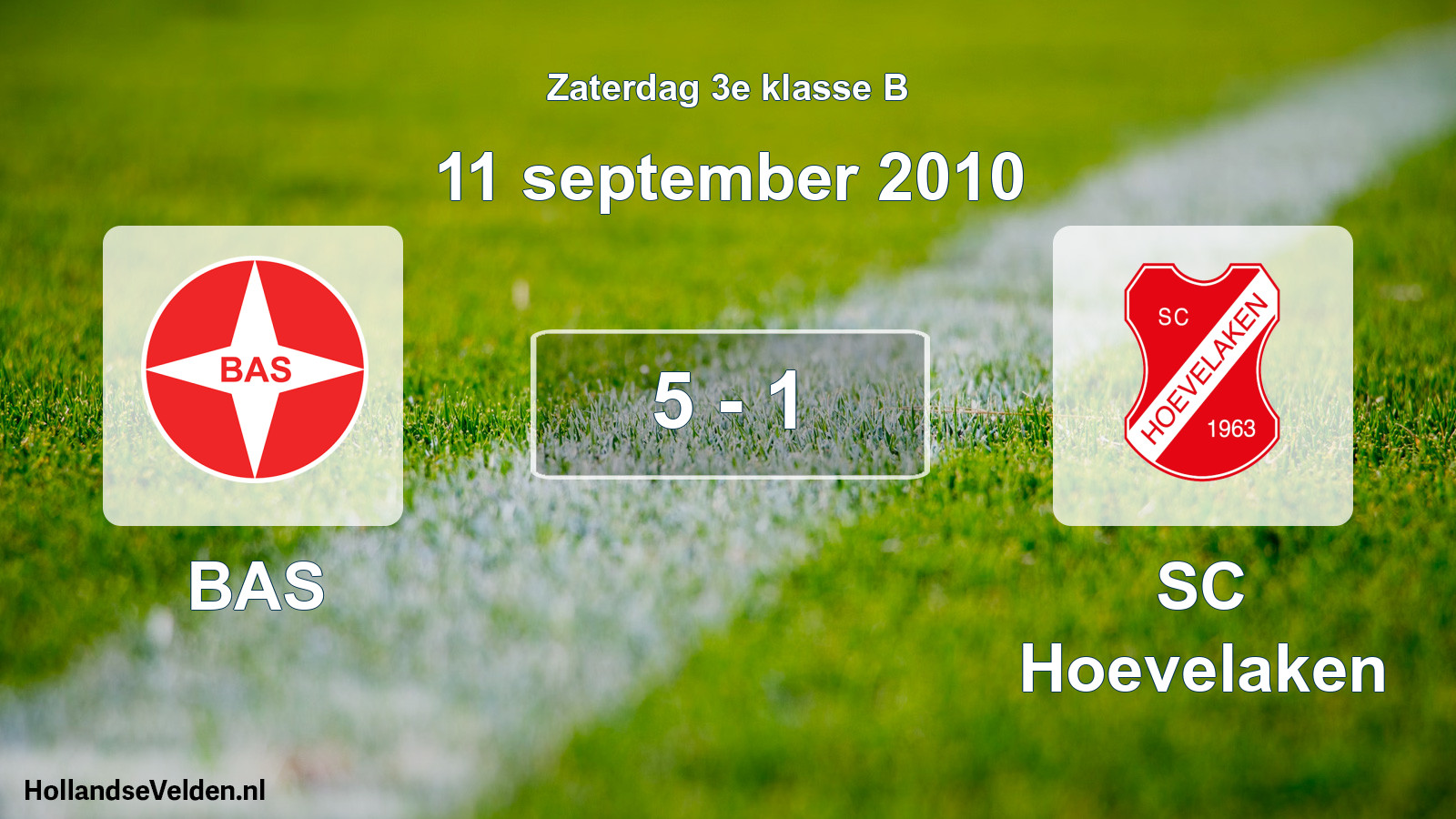Total number of matches played: BAS - SC Hoevelaken 5 - 1 (11 September 2010)