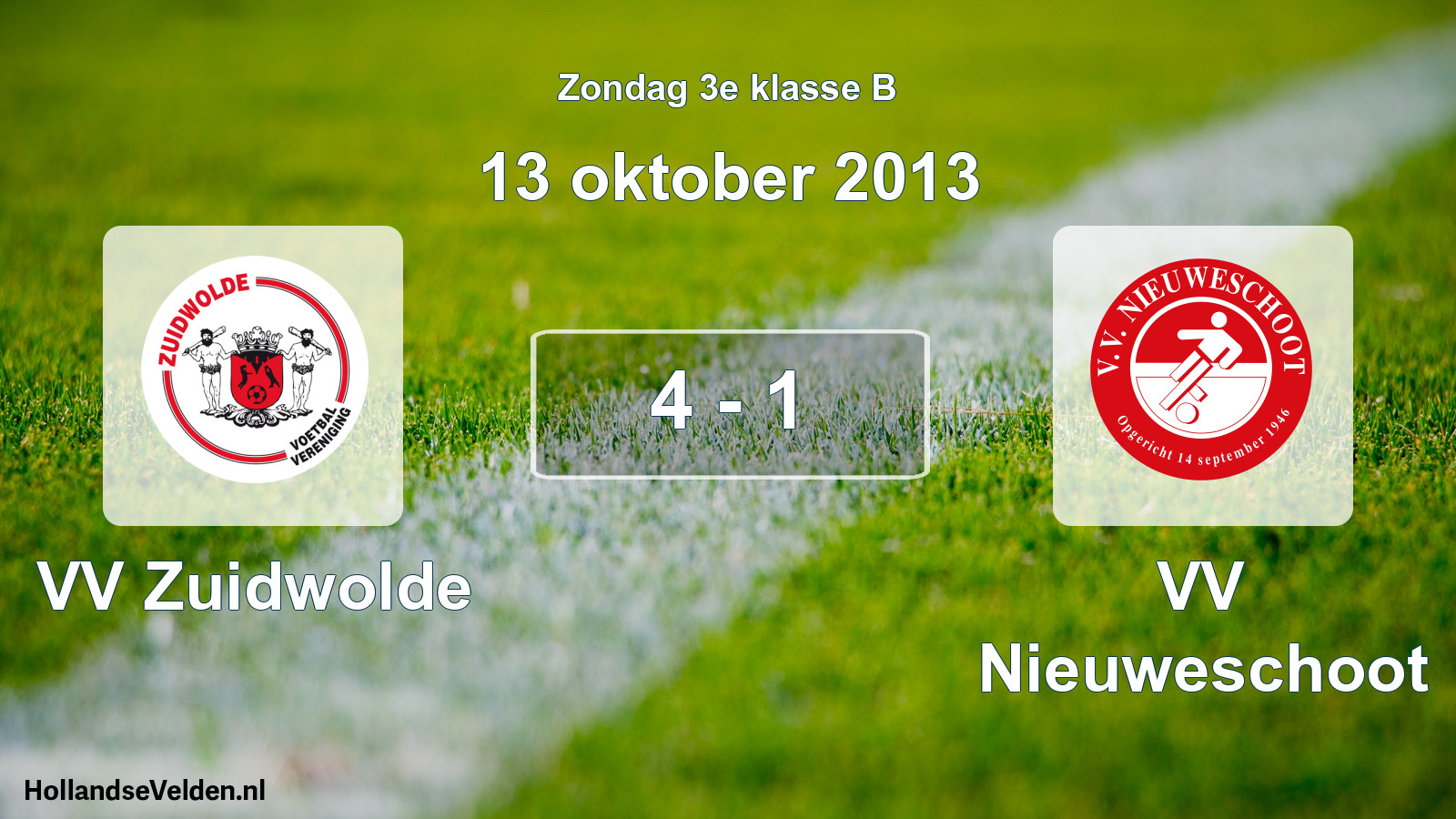 Total number of matches played: VV Zuidwolde - VV Nieuweschoot 4 - 1 (13 October 2013)
