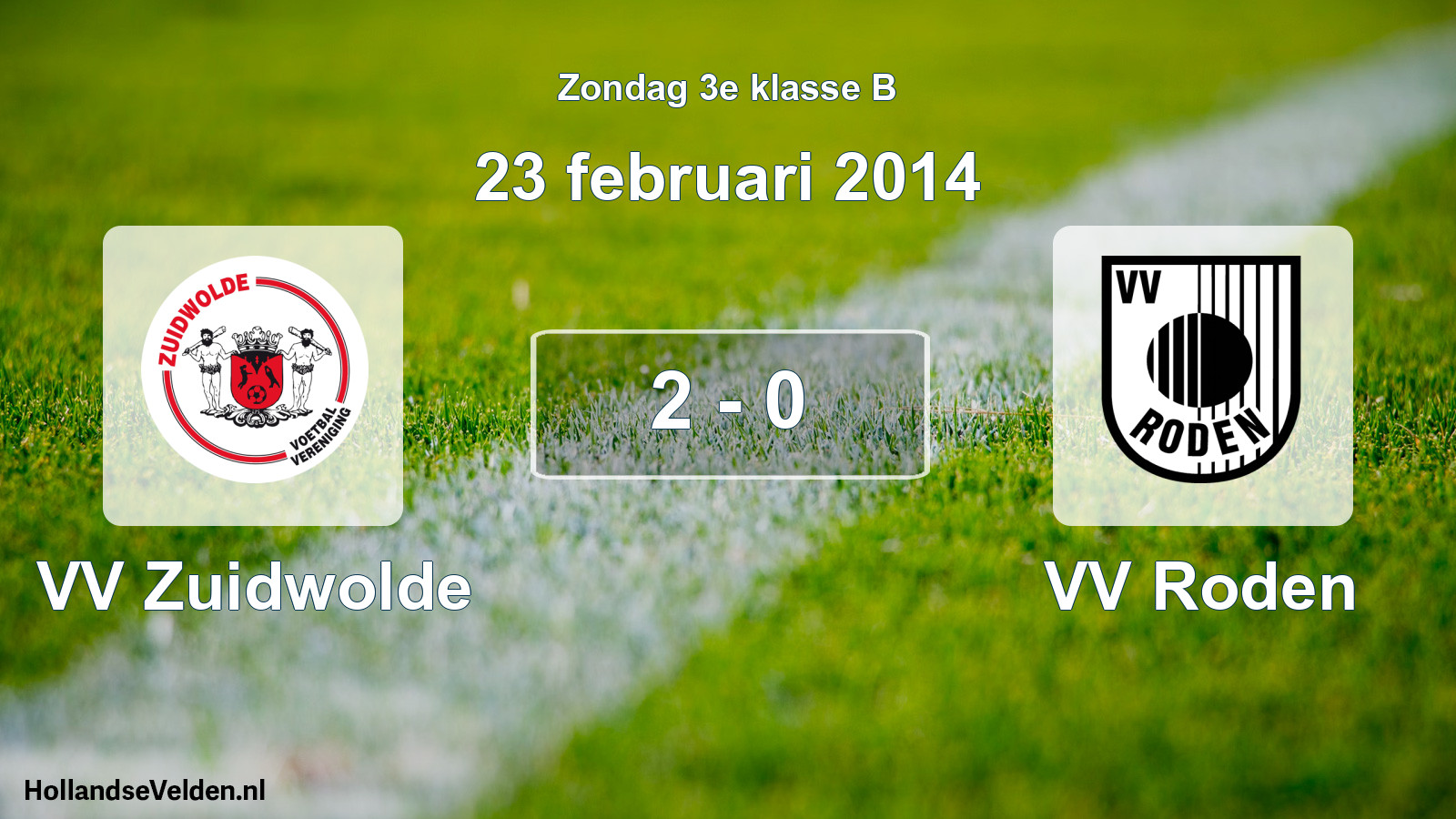 Total number of matches played: VV Zuidwolde - VV Roden 2 - 0 (23 February 2014)