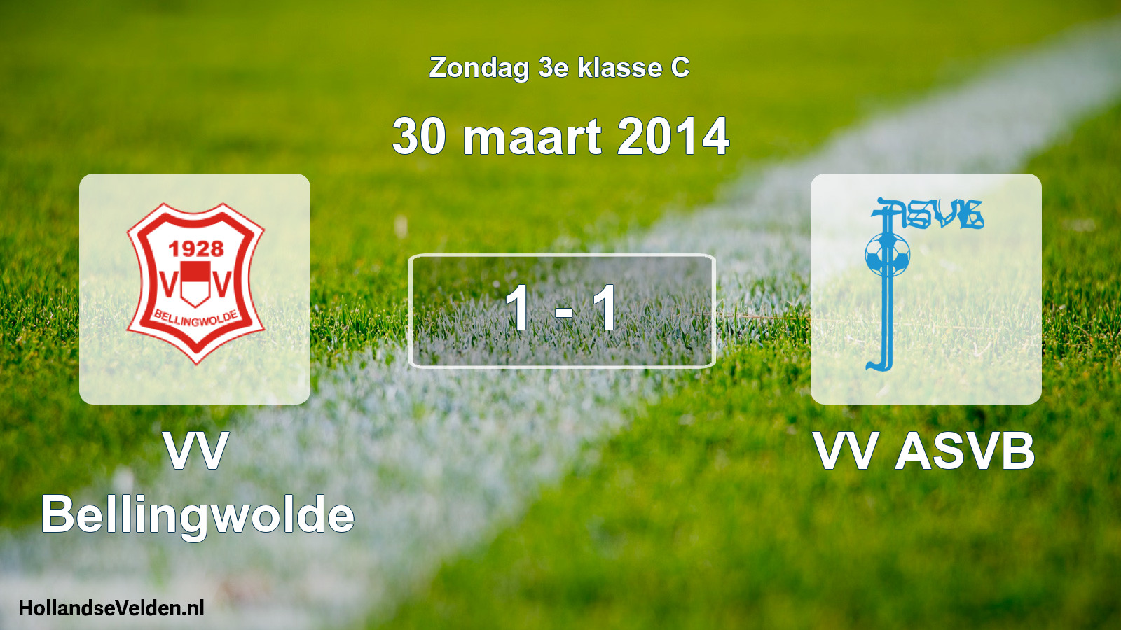 Total number of matches played: VV Bellingwolde - VV ASVB 1 - 1 (30 March 2014)