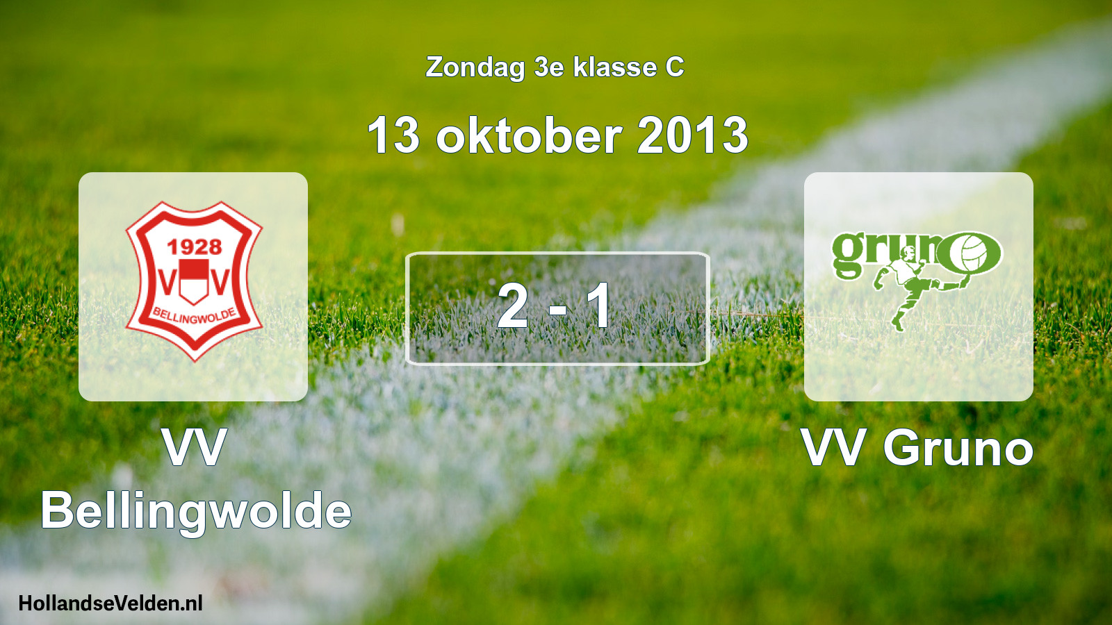 Total number of matches played: VV Bellingwolde - VV Gruno 2 - 1 (13 October 2013)