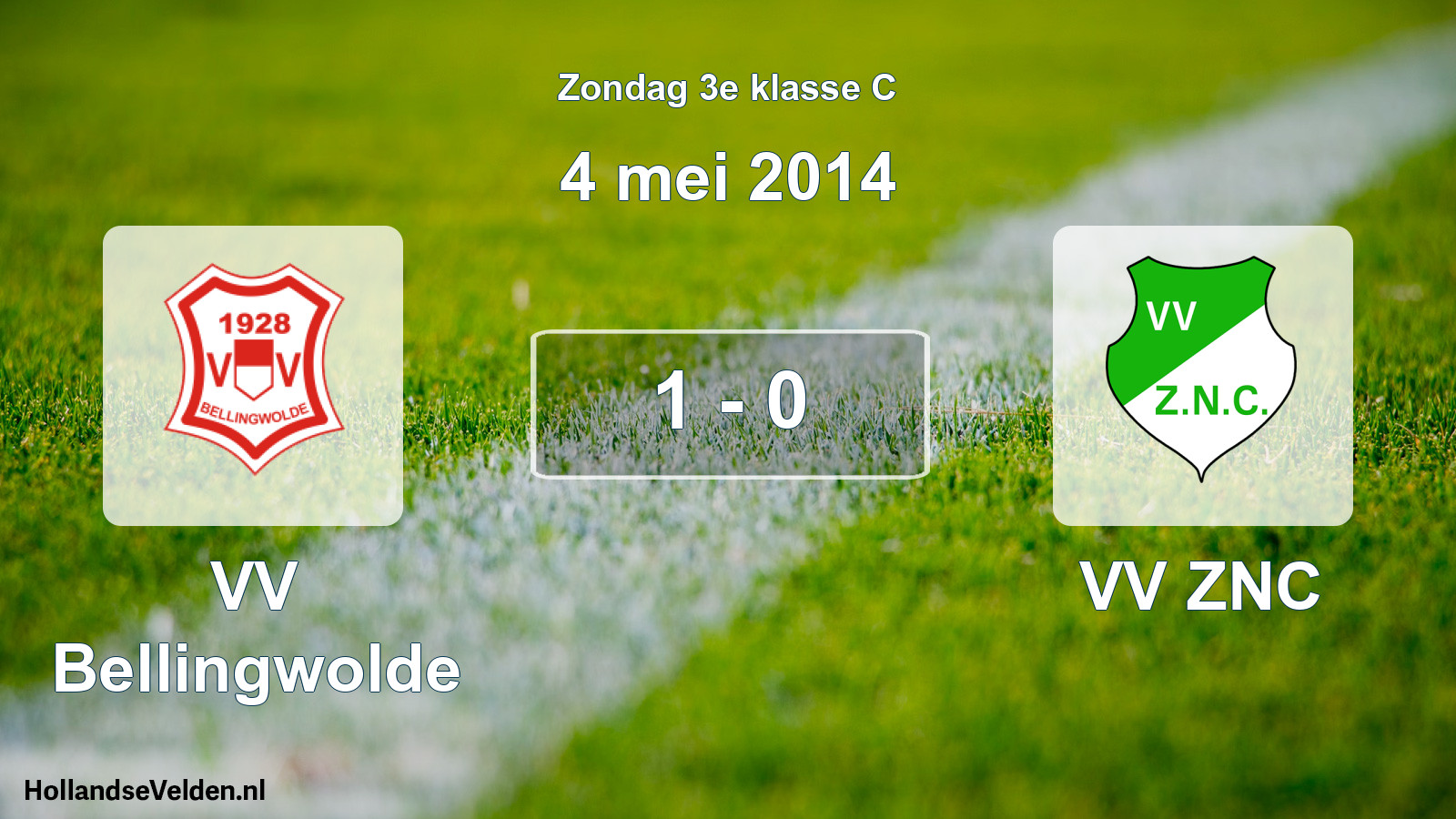 Total number of matches played: VV Bellingwolde - VV ZNC 1 - 0 (4 May 2014)