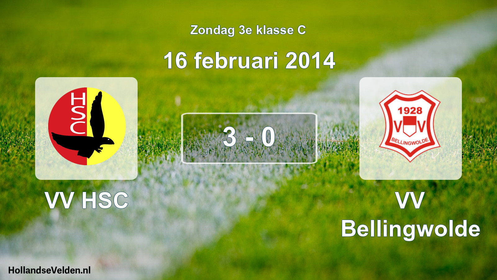 Total number of matches played: VV HSC - VV Bellingwolde 3 - 0 (16 February 2014)