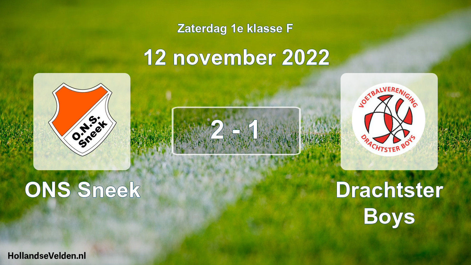 Total number of matches played: ONS Sneek - Drachtster Boys 2 - 1 (12 November 2022)
