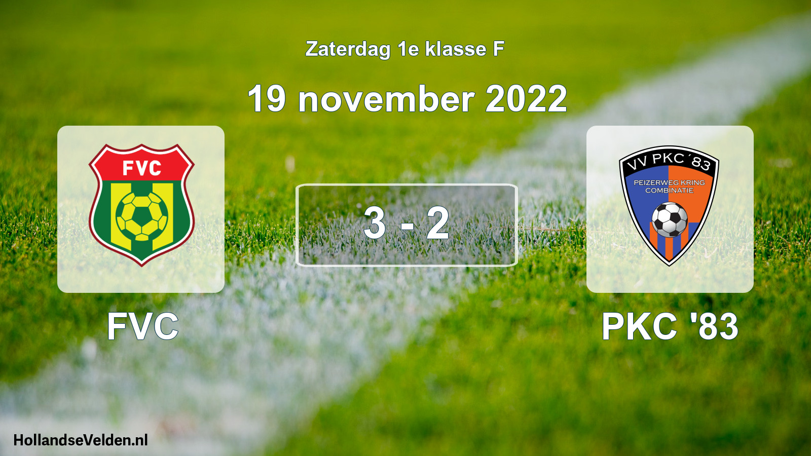 Total number of matches played: FVC - PKC '83 3 - 2 (19 November 2022)