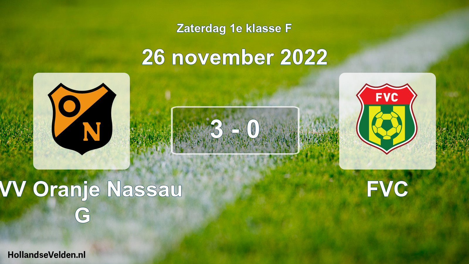 Total number of matches played: CVV Oranje Nassau G - FVC 3 - 0 (26 November 2022)