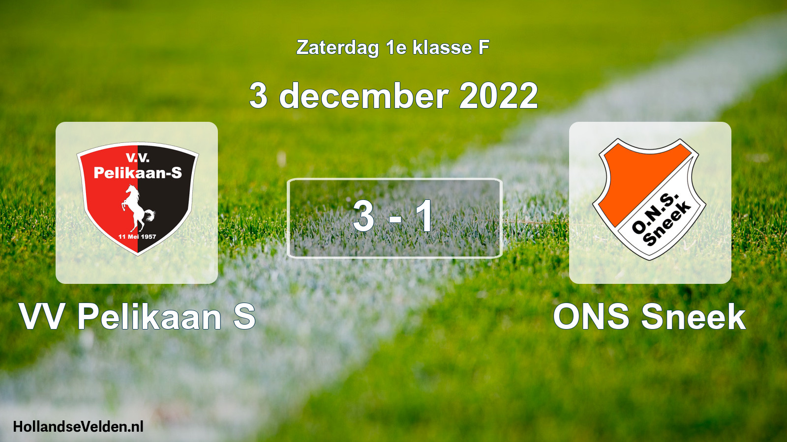 Total number of matches played: VV Pelikaan S - ONS Sneek 3 - 1 (3 December 2022)