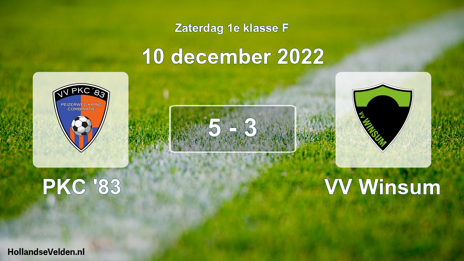 Total number of matches played: PKC '83 - VV Winsum 5 - 3 (10 December 2022)