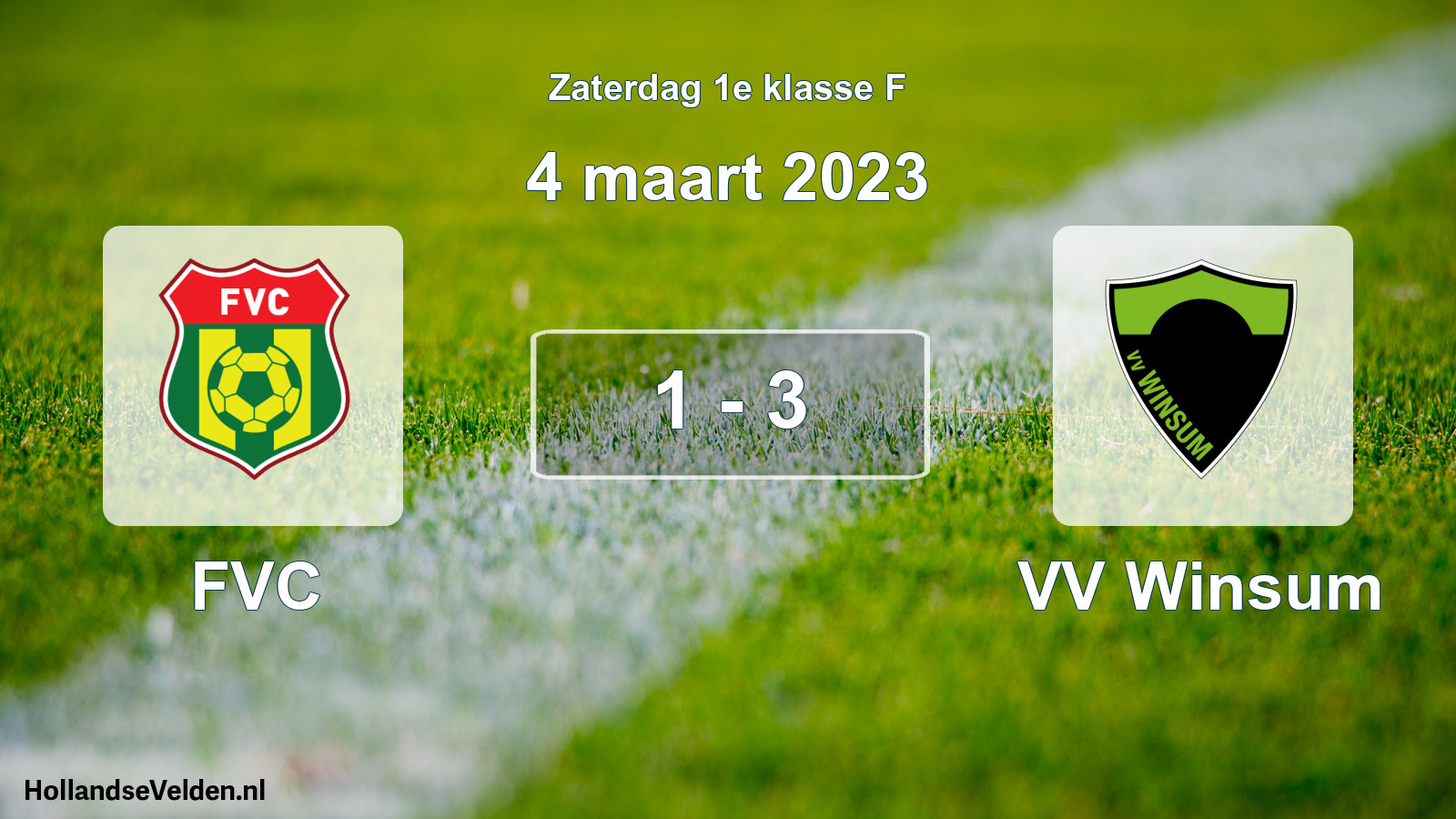 Total number of matches played: FVC - VV Winsum 1 - 3 (4 March 2023)