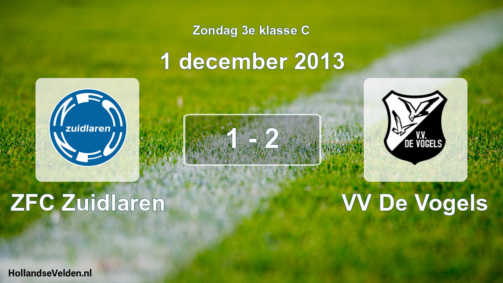 Total number of matches played: ZFC Zuidlaren - VV De Vogels 1 - 2 (1 December 2013)