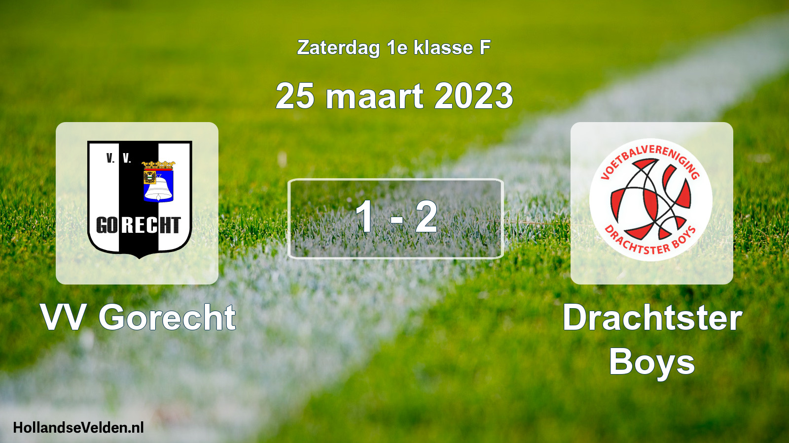 Total number of matches played: VV Gorecht - Drachtster Boys 1 - 2 (25 March 2023)