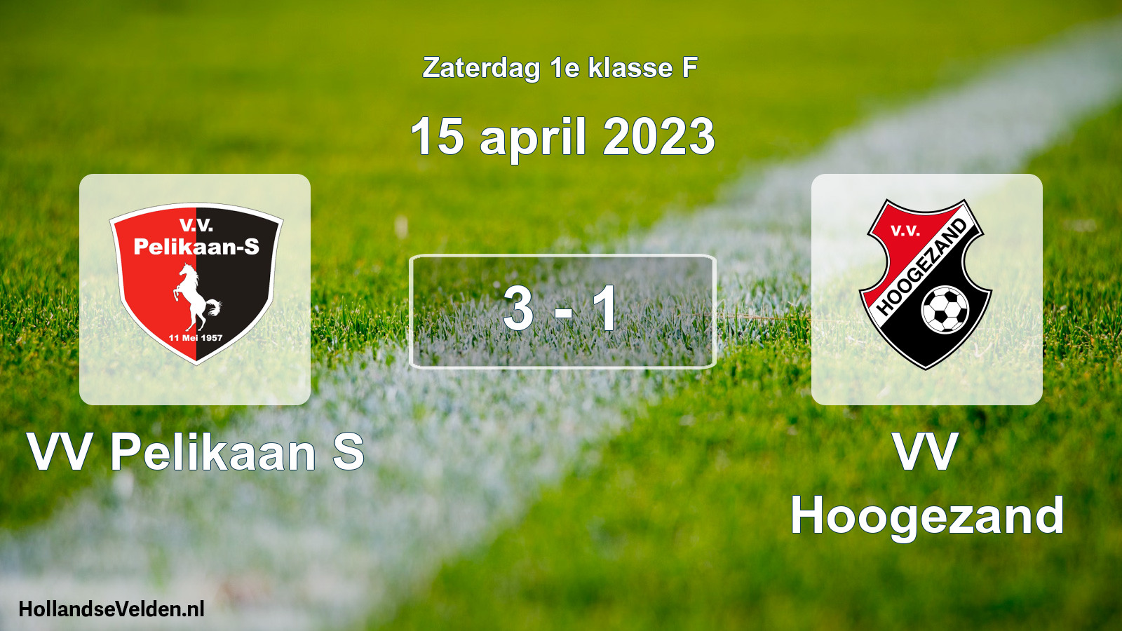 Total number of matches played: VV Pelikaan S - VV Hoogezand 3 - 1 (15 April 2023)