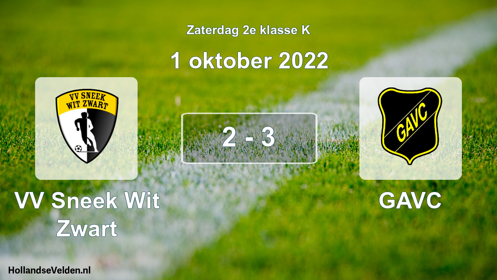 Total number of matches played: VV Sneek Wit Zwart - GAVC 2 - 3 (1 October 2022)