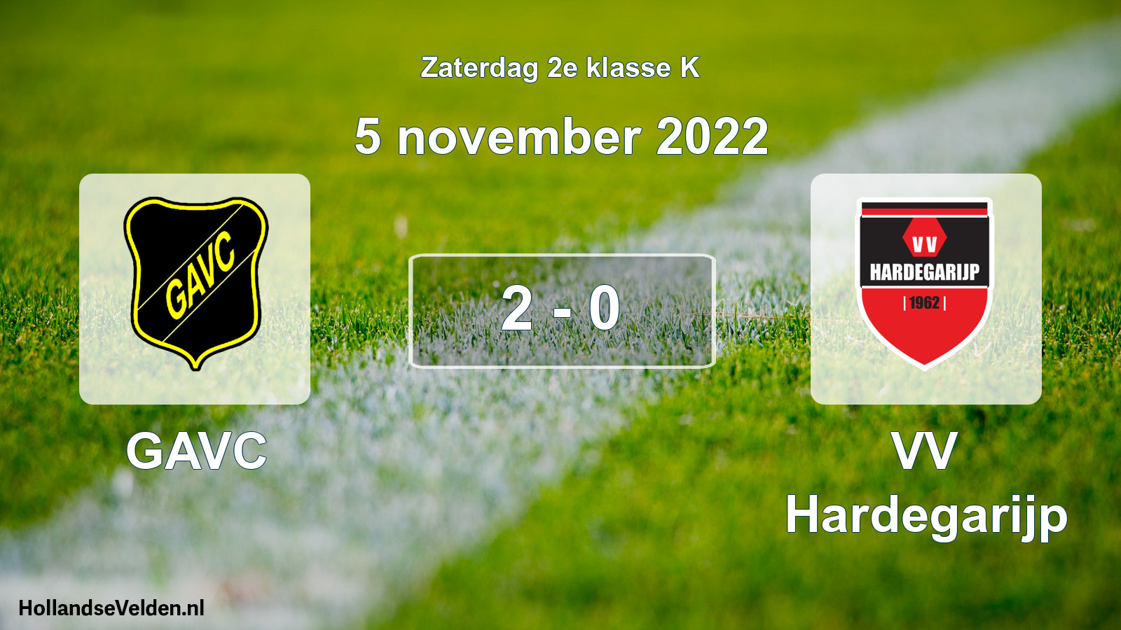 Total number of matches played: GAVC - VV Hardegarijp 2 - 0 (5 November 2022)