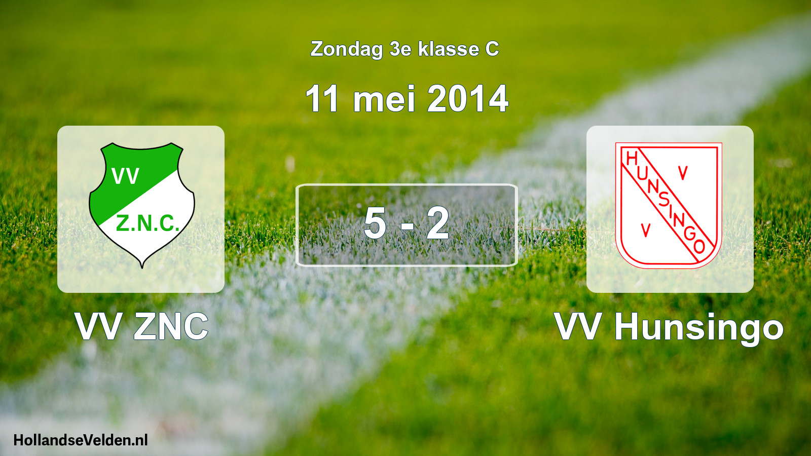 Total number of matches played: VV ZNC - VV Hunsingo 5 - 2 (11 May 2014)