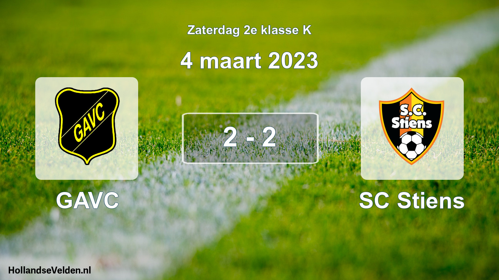 Total number of matches played: GAVC - SC Stiens 2 - 2 (4 March 2023)