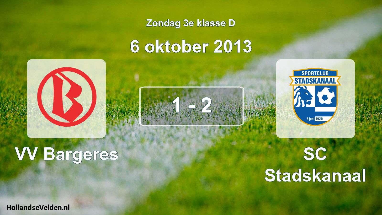 Total number of matches played: VV Bargeres - SC Stadskanaal 1 - 2 (6 October 2013)