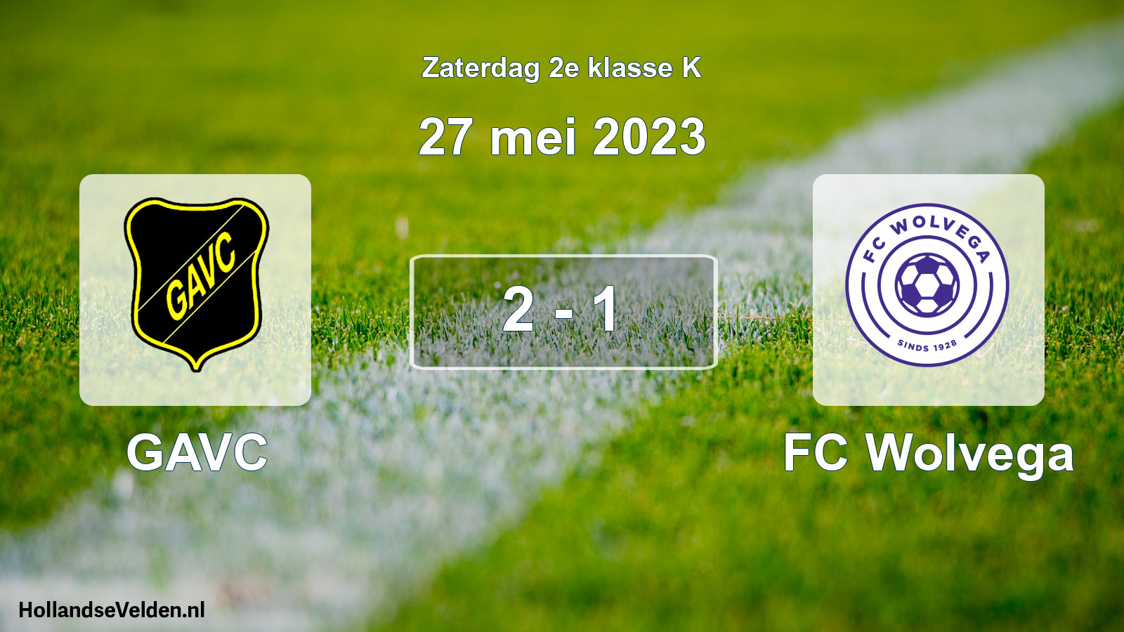 Total number of matches played: GAVC - FC Wolvega 2 - 1 (27 May 2023)