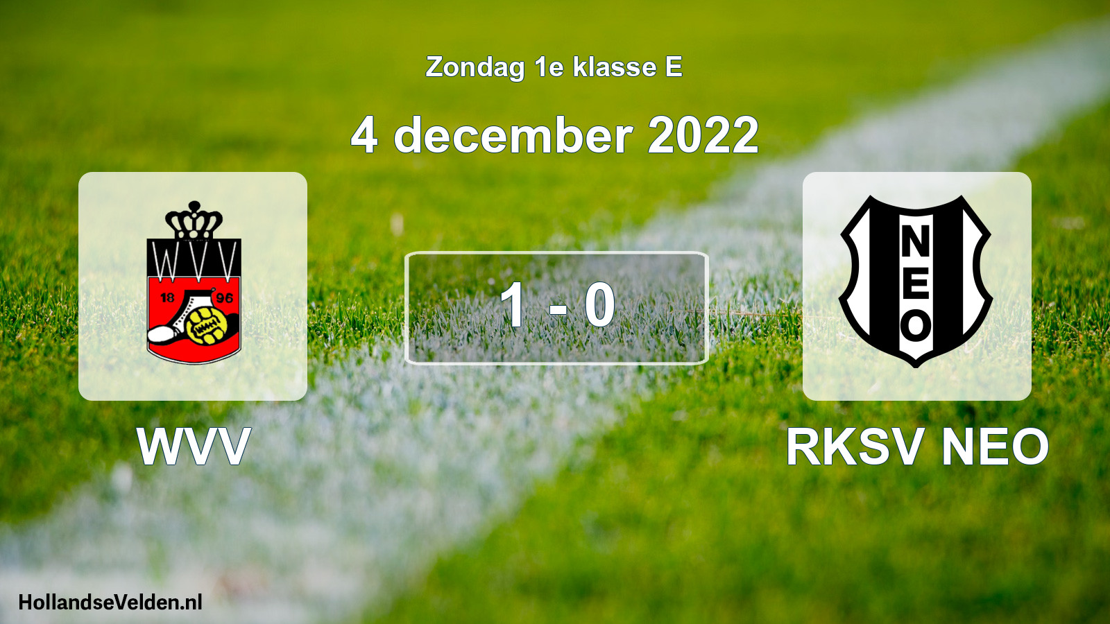 Total number of matches played: WVV - RKSV NEO 1 - 0 (4 December 2022)