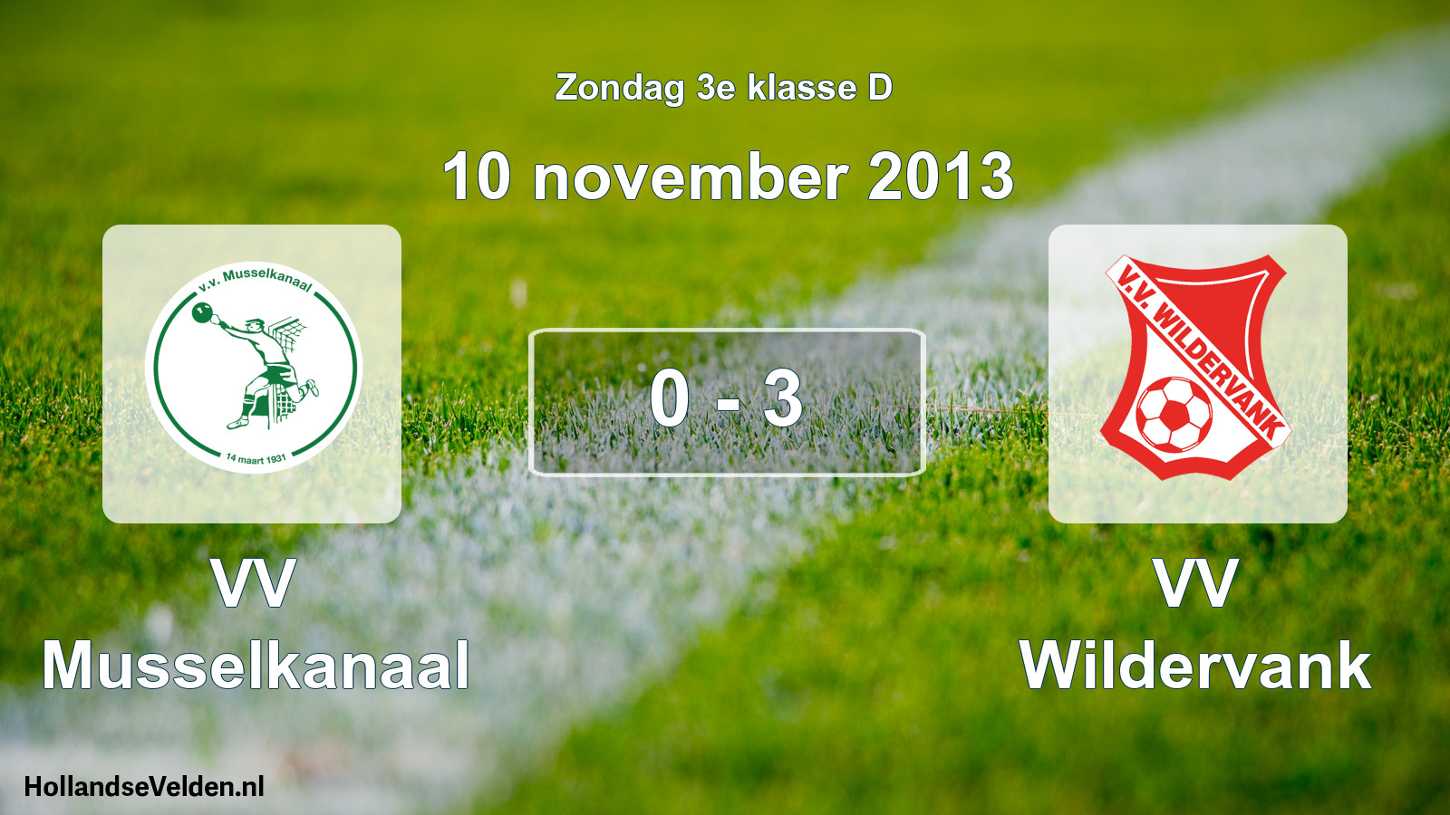 Total number of matches played: VV Musselkanaal - VV Wildervank 0 - 3 (10 November 2013)