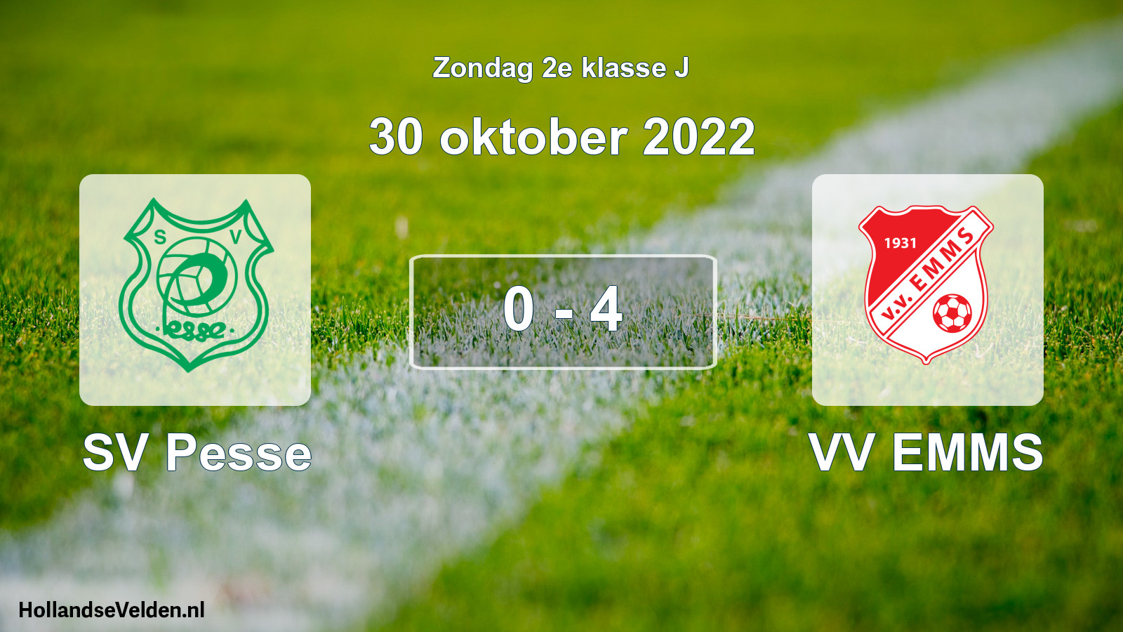 Total number of matches played: SV Pesse - VV EMMS 0 - 4 (30 October 2022)
