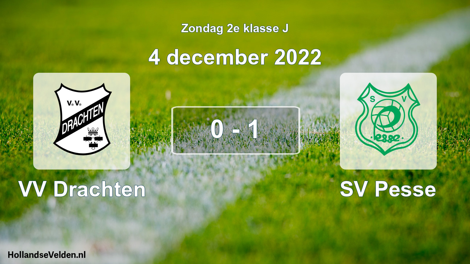 Total number of matches played: VV Drachten - SV Pesse 0 - 1 (4 December 2022)