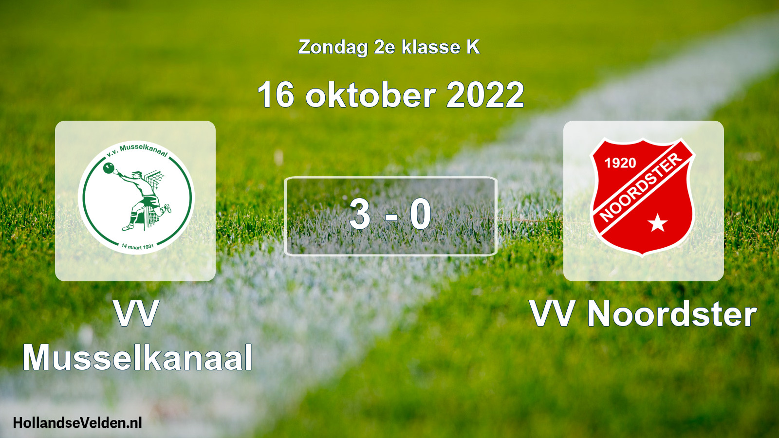 Gespeelde wedstrijd: VV Musselkanaal - VV Noordster 3 - 0 (16 oktober 2022)