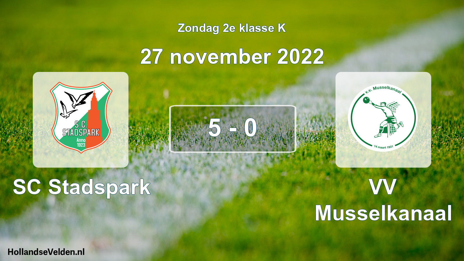Total number of matches played: SC Stadspark - VV Musselkanaal 5 - 0 (27 November 2022)