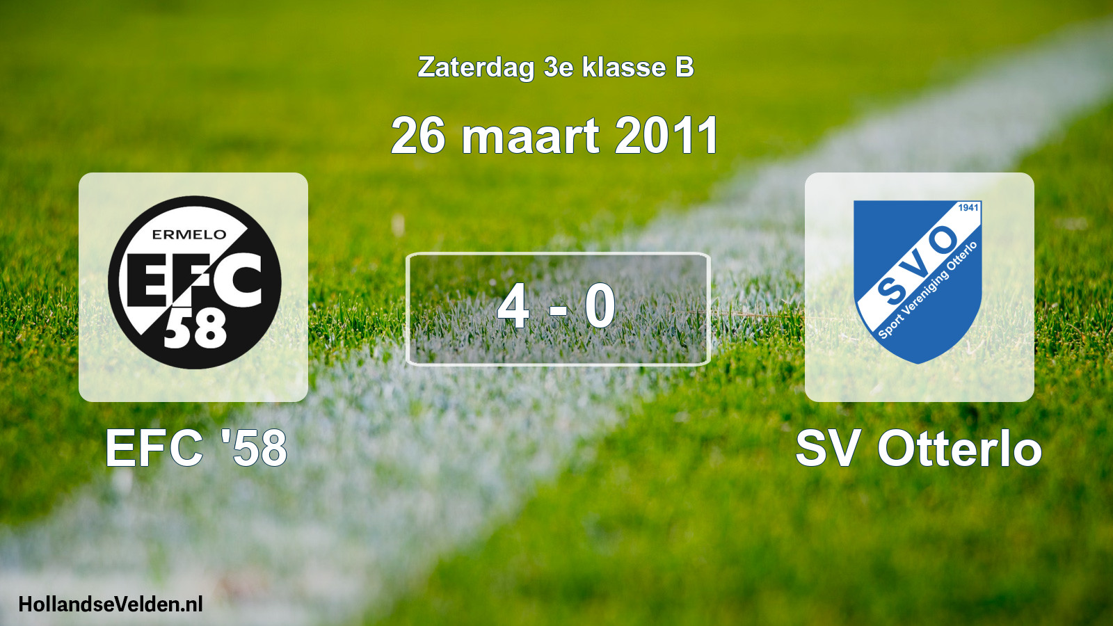 Total number of matches played: EFC '58 - SV Otterlo 4 - 0 (26 March 2011)