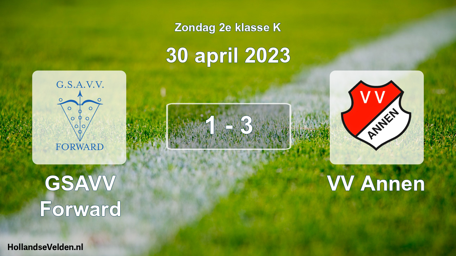 Total number of matches played: GSAVV Forward - VV Annen 1 - 3 (30 April 2023)