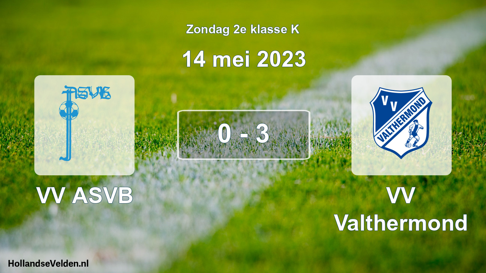 Total number of matches played: VV ASVB - VV Valthermond 0 - 3 (14 May 2023)