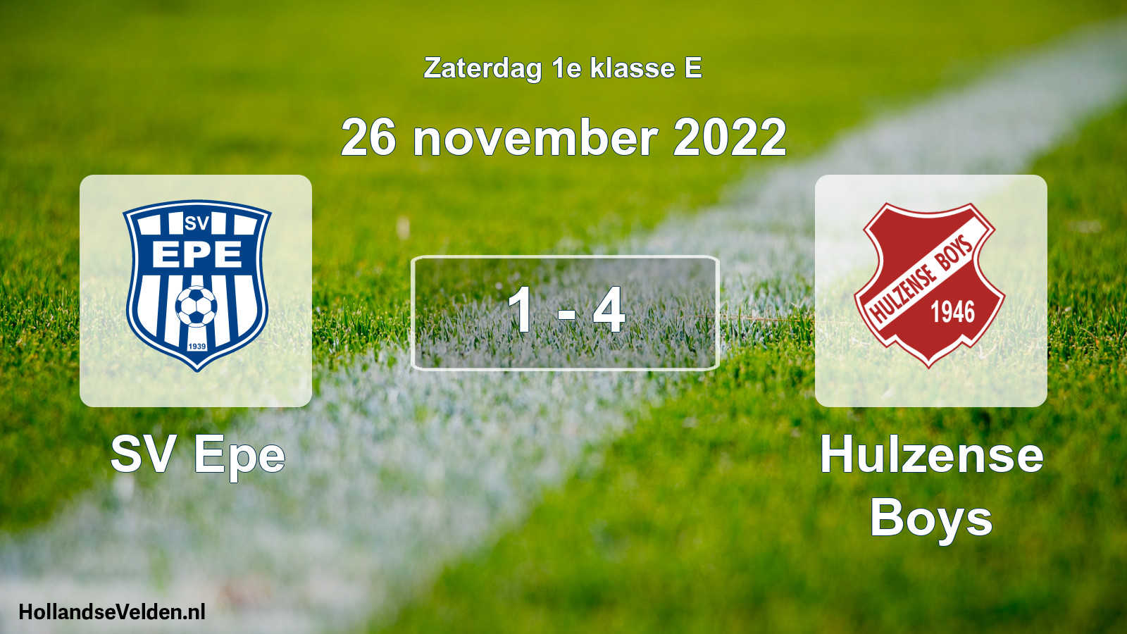 Total number of matches played: SV Epe - Hulzense Boys 1 - 4 (26 November 2022)