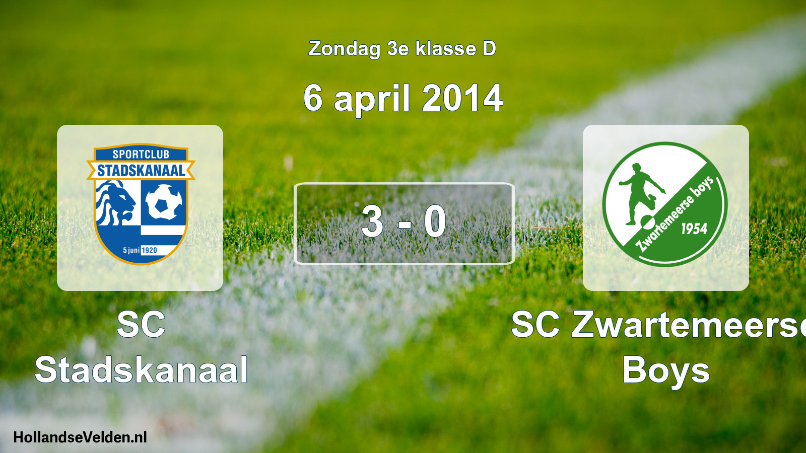 Total number of matches played: SC Stadskanaal - SC Zwartemeerse Boys 3 - 0 (6 April 2014)
