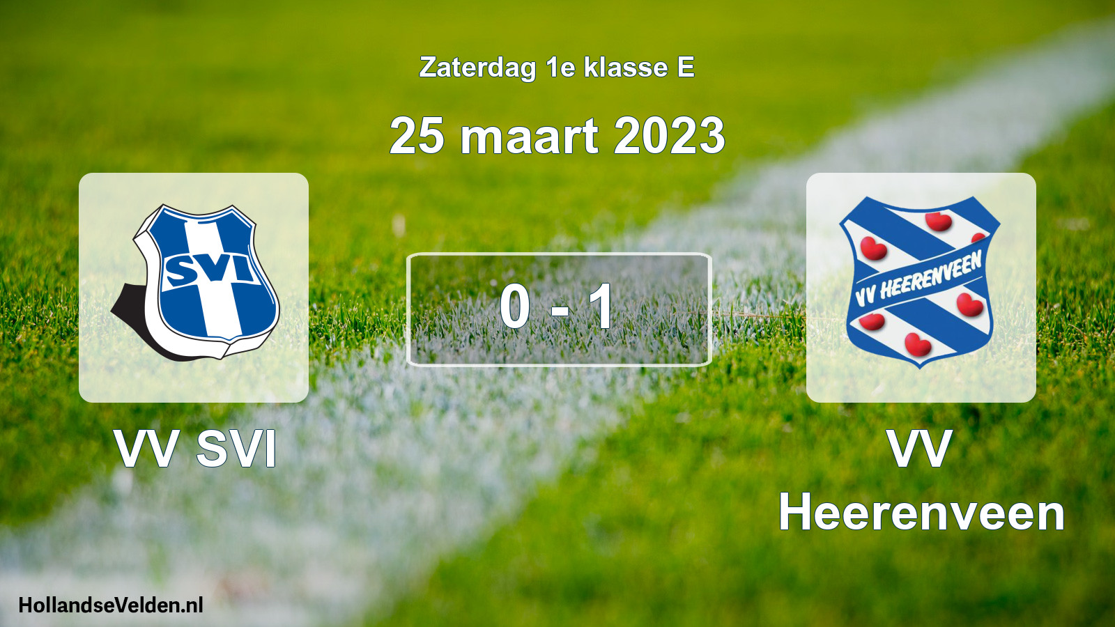 Total number of matches played: VV SVI - VV Heerenveen 0 - 1 (25 March 2023)