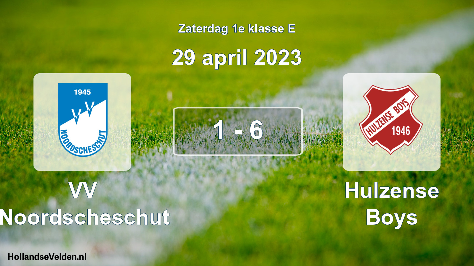 Total number of matches played: VV Noordscheschut - Hulzense Boys 1 - 6 (29 April 2023)