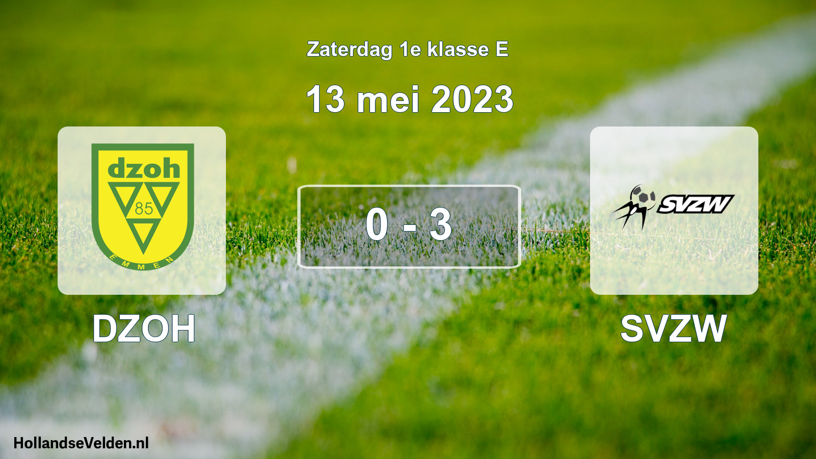 Total number of matches played: DZOH - SVZW 0 - 3 (13 May 2023)