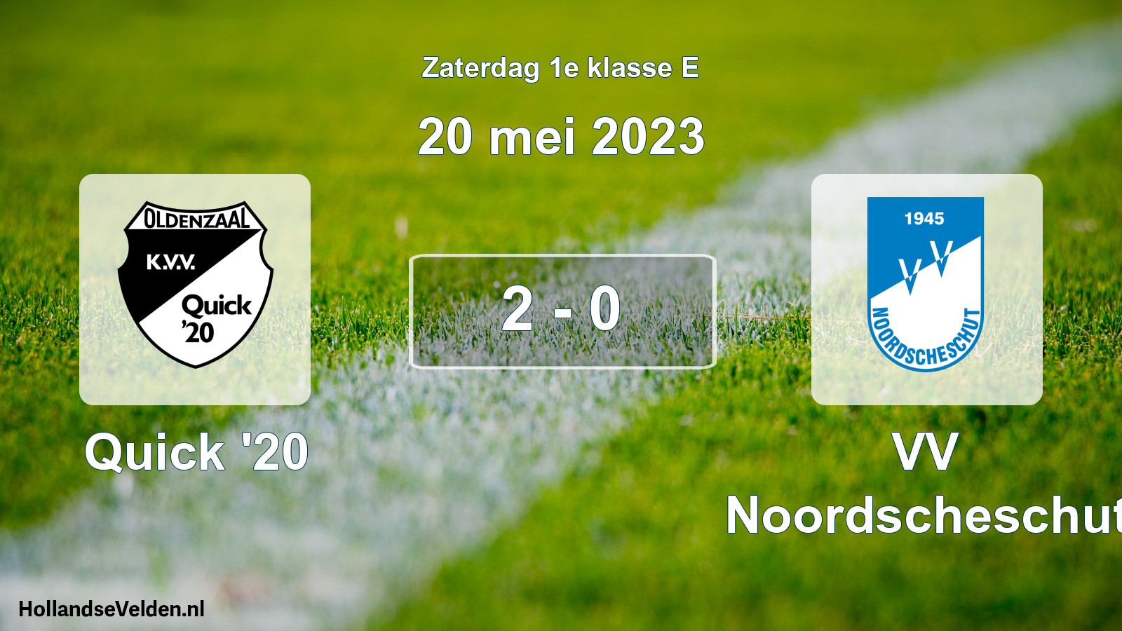 Total number of matches played: Quick '20 - VV Noordscheschut 2 - 0 (20 May 2023)