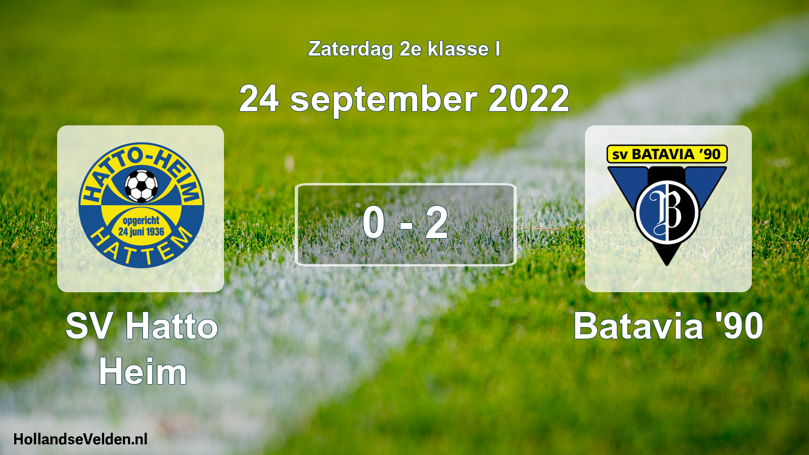 Total number of matches played: SV Hatto Heim - Batavia '90 0 - 2 (24 September 2022)