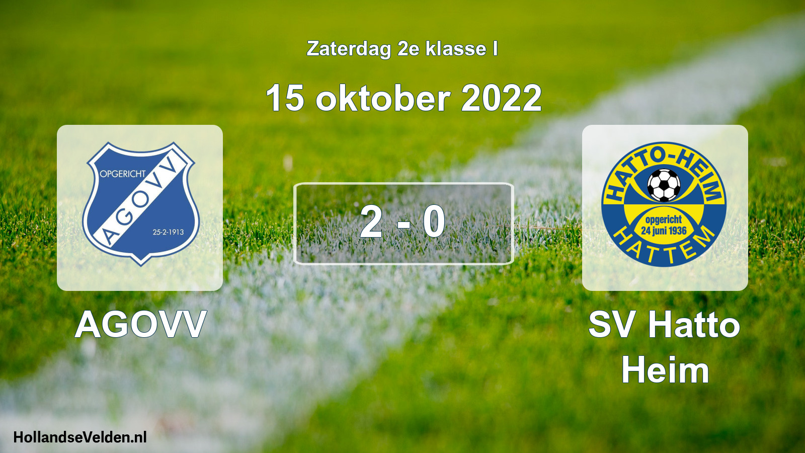 Total number of matches played: AGOVV - SV Hatto Heim 2 - 0 (15 October 2022)
